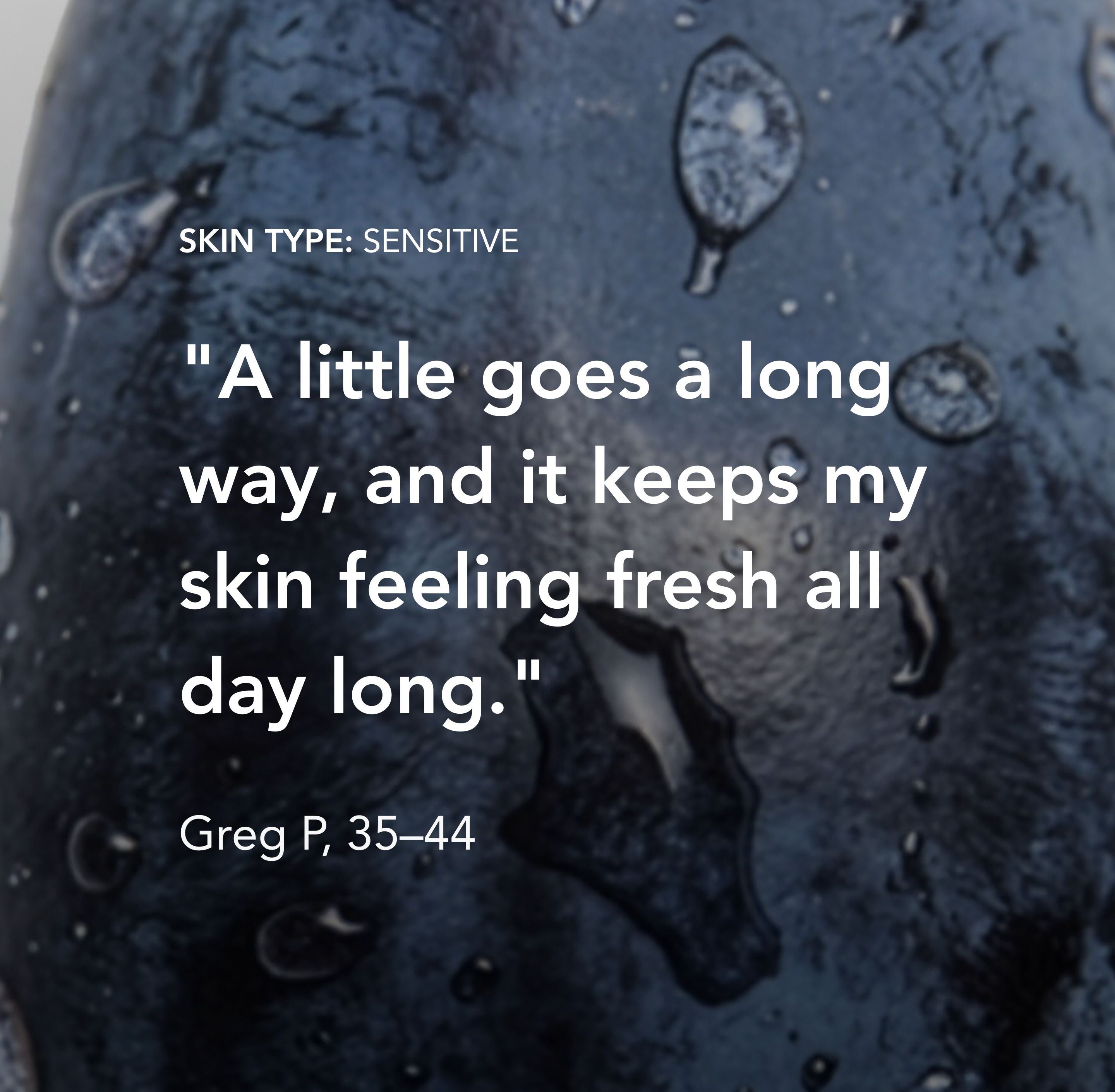 Close-up of a textured surface with water droplets and a quote about skin care.